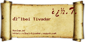 Ölbei Tivadar névjegykártya